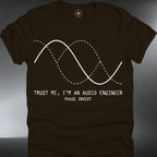 Audio Engineer T-Shirt – Waveform Graphic (Trust Me, I’m an Audio Engineer) (#244)