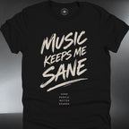 Music Keeps Me Sane (#314)