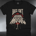 Bass Isn’t Background (#337)