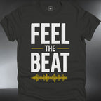 Feel The Beat  – Graphic Music Vibes Tee (#279)