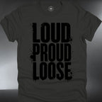 Loud Proud Loose (#353)