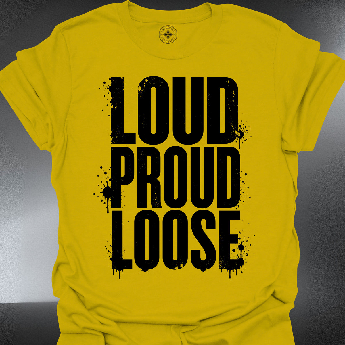 Loud Proud Loose (#353)
