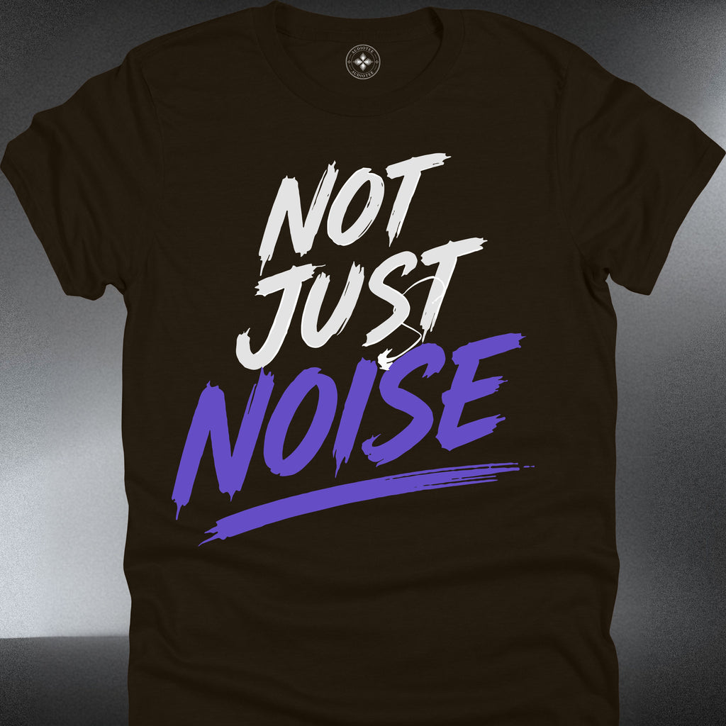 Not Just Noise  — Bold Script Graphic (#283)