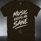 Music Keeps Me Sane (#314)