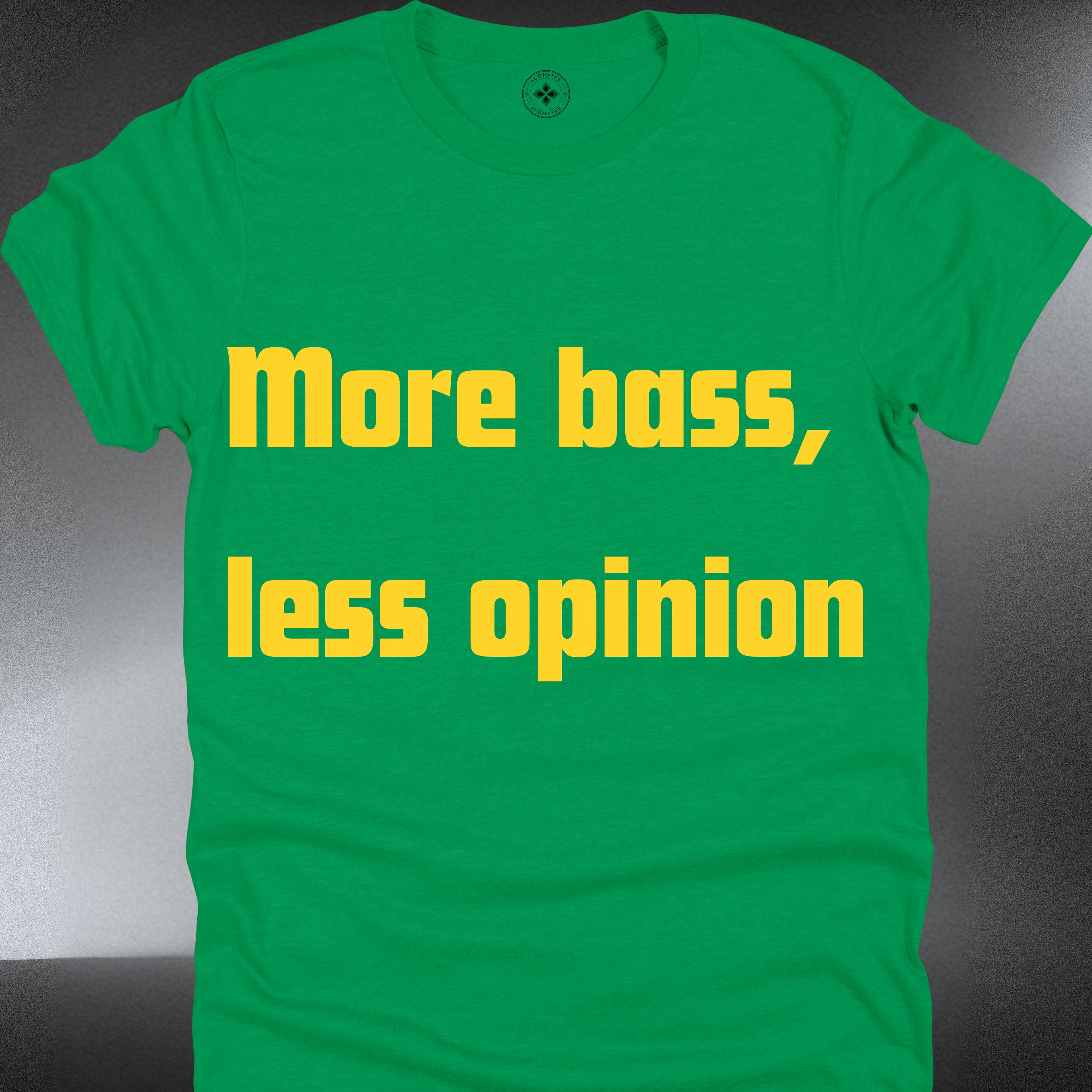 More bass, less opinion (#117)