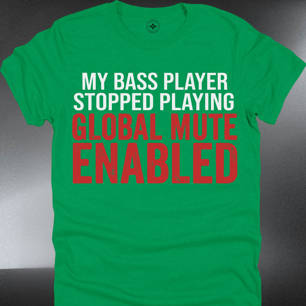 "My Bass Player Stopped Playing, Global Mute Enabled" Funny Musician (#240)
