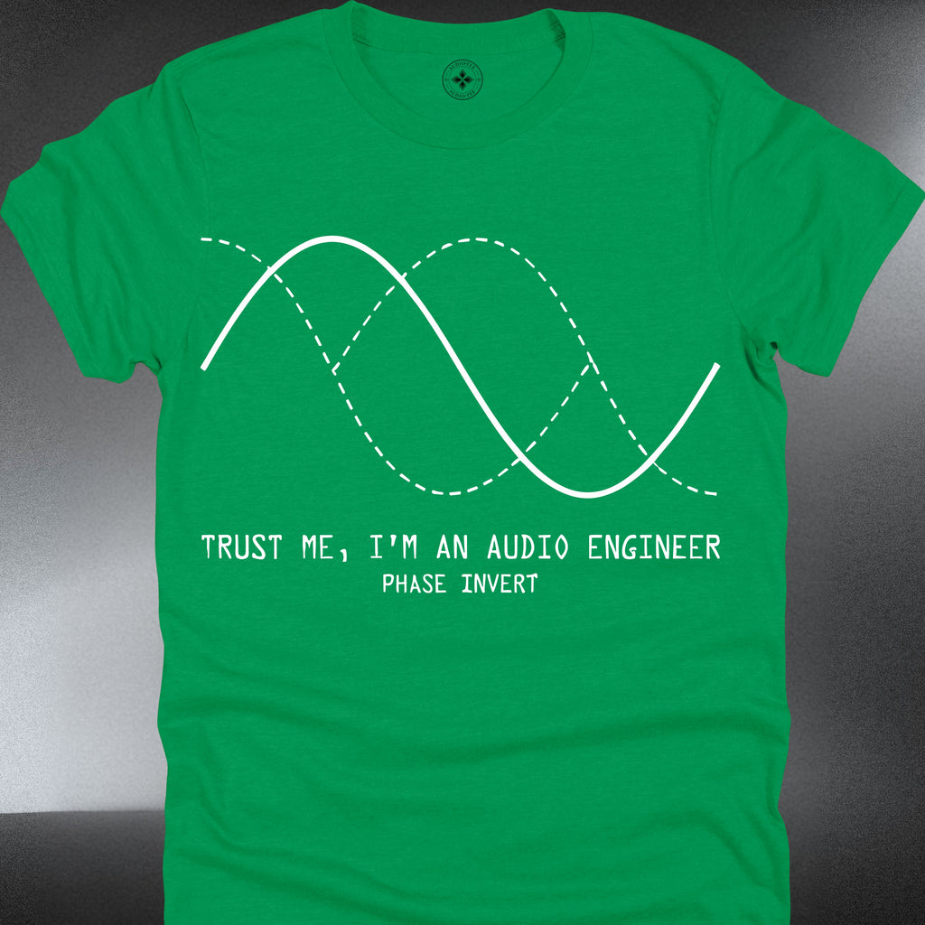 Audio Engineer T-Shirt – Waveform Graphic (Trust Me, I’m an Audio Engineer) (#244)