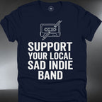 Support You Local Sad Indie Band (#126)