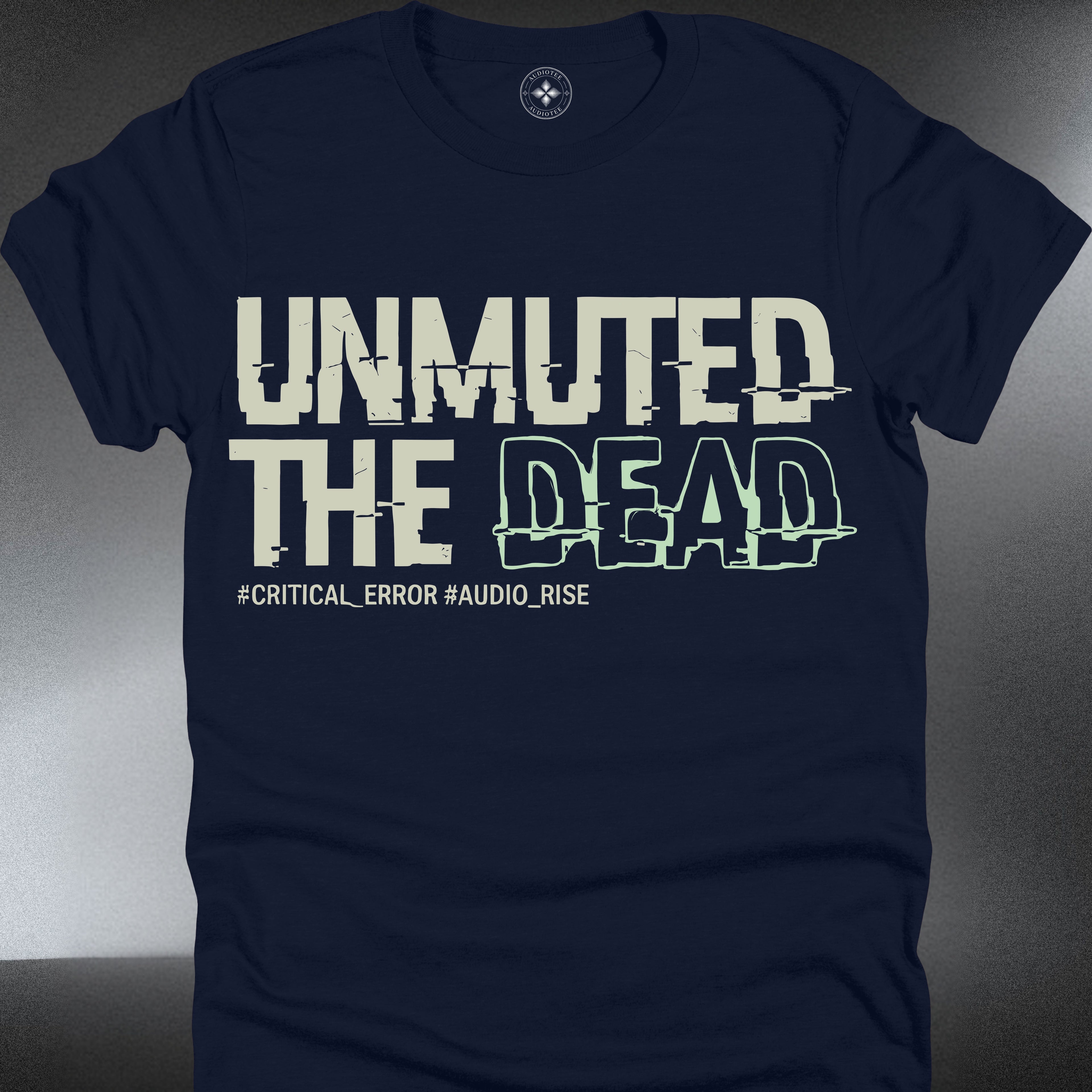 Unmuted the Dead T-Shirt — Spooky Retro Horror (#216)
