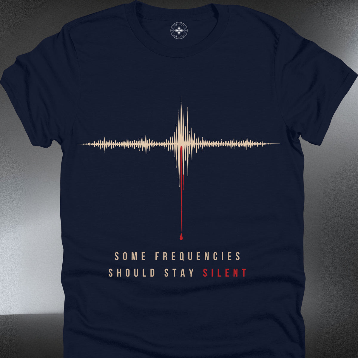 Soundwave Tee — “Some Frequencies Should Stay Silent” (#293)