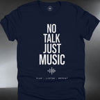 "No Talk Just Music" (#313)