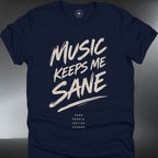 Music Keeps Me Sane (#314)