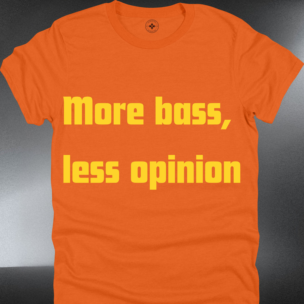 More bass, less opinion (#117)