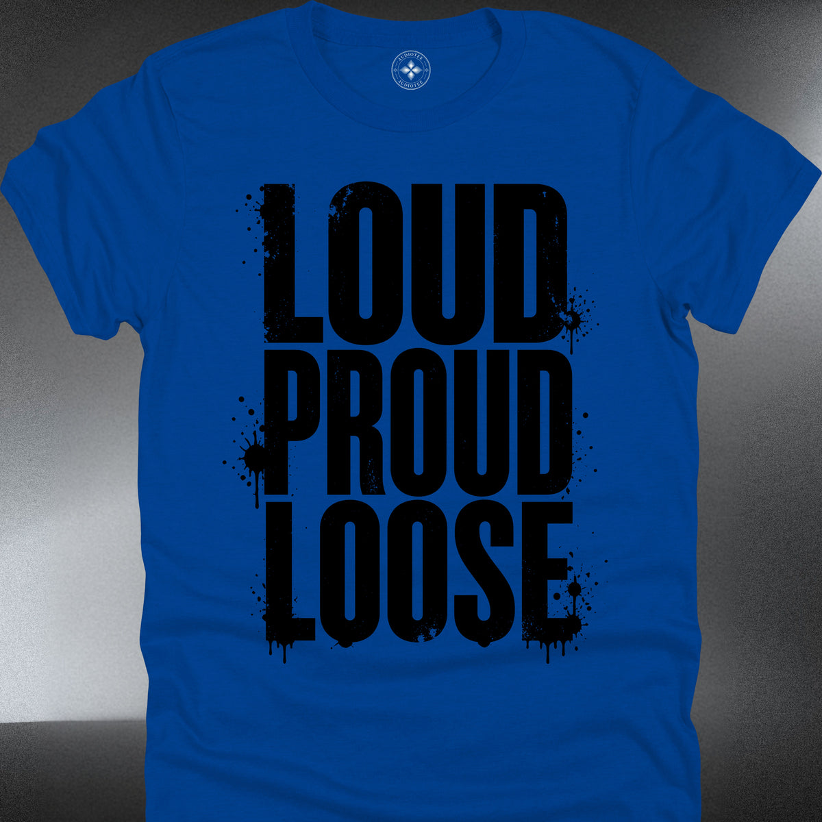 Loud Proud Loose (#353)