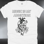 Music Is My Addiction — Anatomical Heart Music Lover Tee (#194)